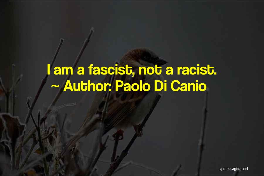 I Am Quotes By Paolo Di Canio