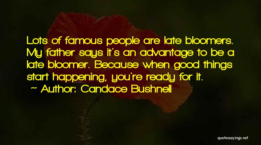 I Am Ready For Summer Quotes By Candace Bushnell