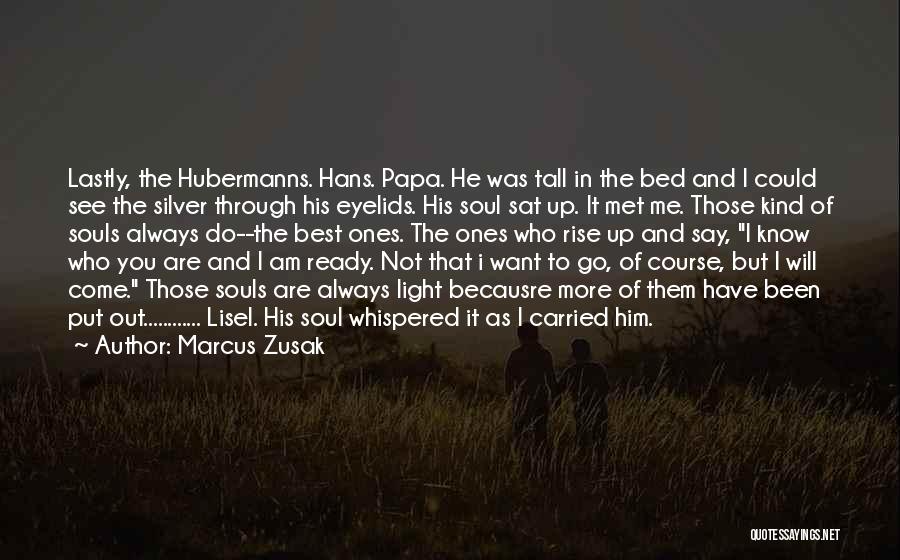 I Am Ready To Go Quotes By Marcus Zusak