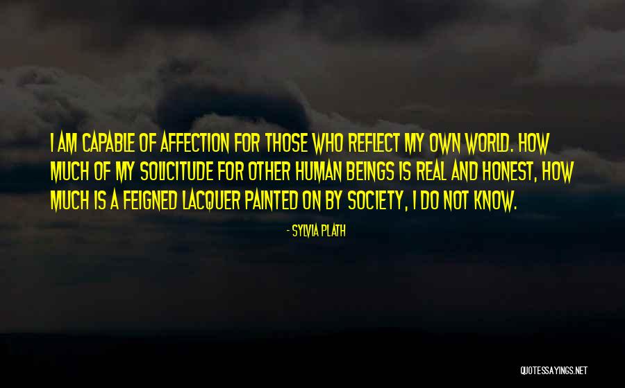 I Am Real Quotes By Sylvia Plath I Am Real Quotes By Sylvia Plath