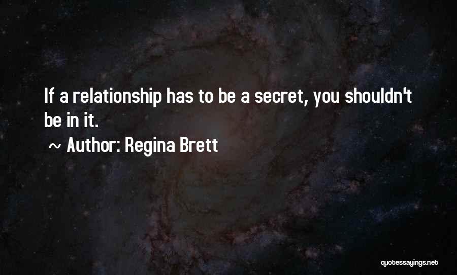 I Am Regina Quotes By Regina Brett