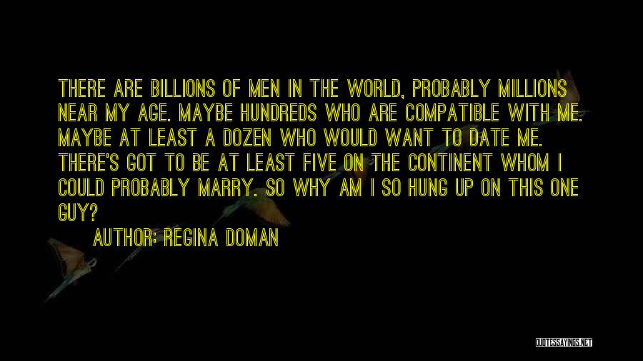 I Am Regina Quotes By Regina Doman