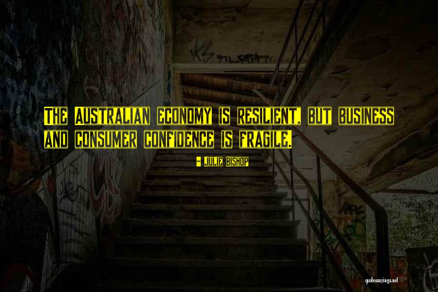 I Am Resilient Quotes By Julie Bishop I Am Resilient Quotes By Julie Bishop