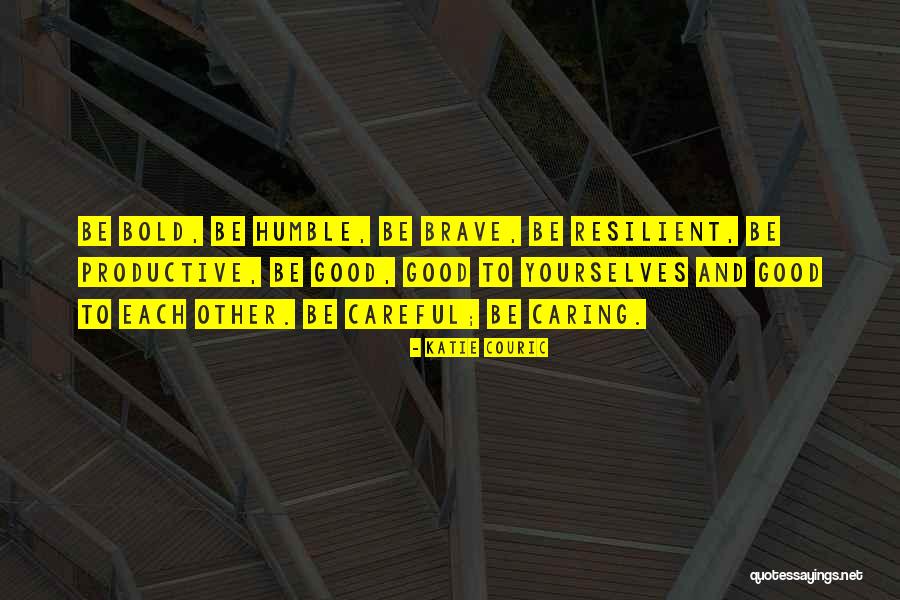 I Am Resilient Quotes By Katie Couric I Am Resilient Quotes By Katie Couric