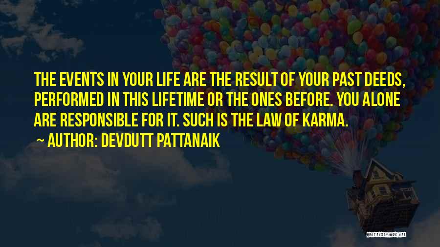 I Am Responsible For My Life Quotes By Devdutt Pattanaik