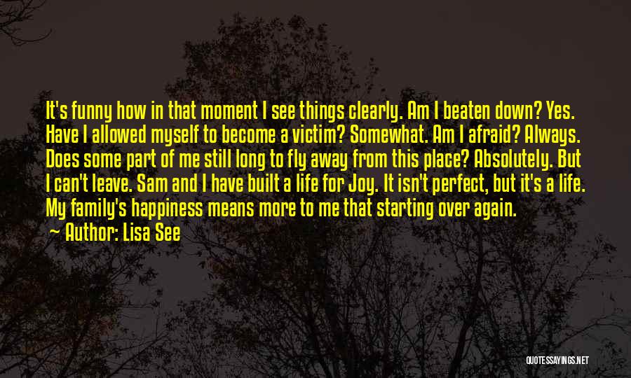 I Am Sam Quotes By Lisa See