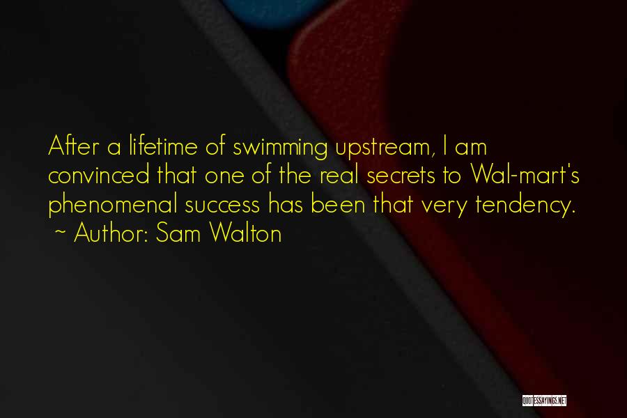 I Am Sam Sam Quotes By Sam Walton