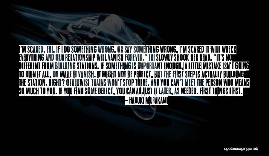 I Am Scared To Say I Love You Quotes By Haruki Murakami