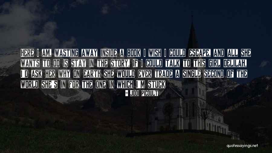 I Am Second Book Quotes By Jodi Picoult I Am Second Book Quotes By Jodi Picoult