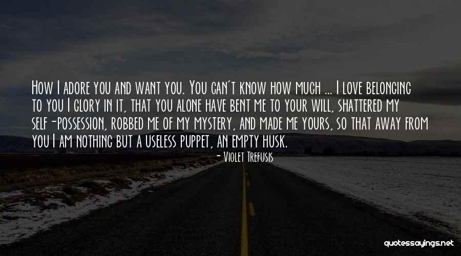 I Am Self Made Quotes By Violet Trefusis I Am Self Made Quotes By Violet Trefusis