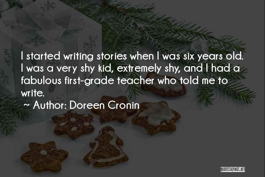 I Am Shy At First Quotes By Doreen Cronin