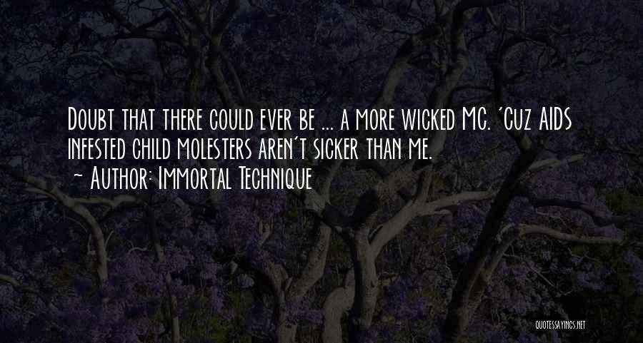 I Am Sicker Than Quotes By Immortal Technique