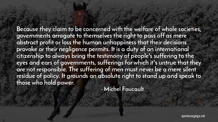 I Am Silent Because Quotes By Michel Foucault