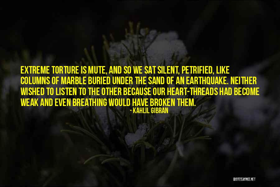 I Am Silent But Not Weak Quotes By Kahlil Gibran I Am Silent But Not Weak Quotes By Kahlil Gibran