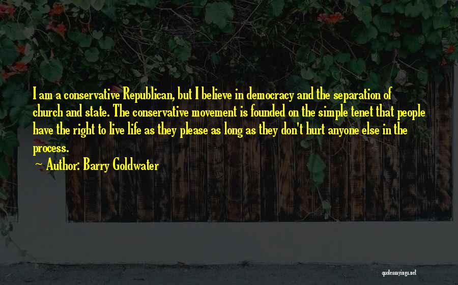 I Am Simple But Quotes By Barry Goldwater