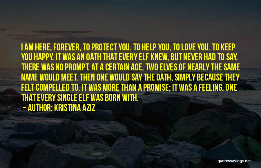 I Am Single Love Quotes By Kristina Aziz