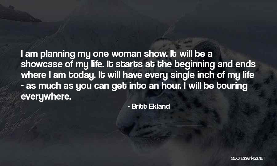 I Am Single Quotes By Britt Ekland