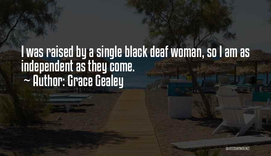 I Am Single Quotes By Grace Gealey