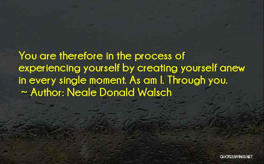 I Am Single Quotes By Neale Donald Walsch