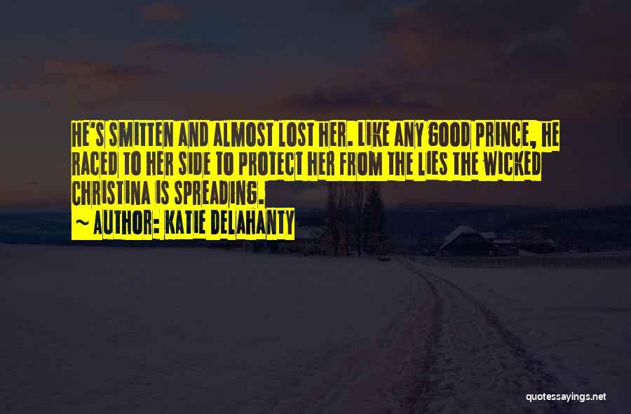 I Am Smitten Quotes By Katie Delahanty