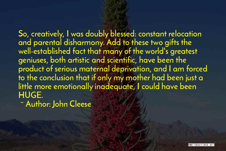 I Am So Blessed Quotes By John Cleese