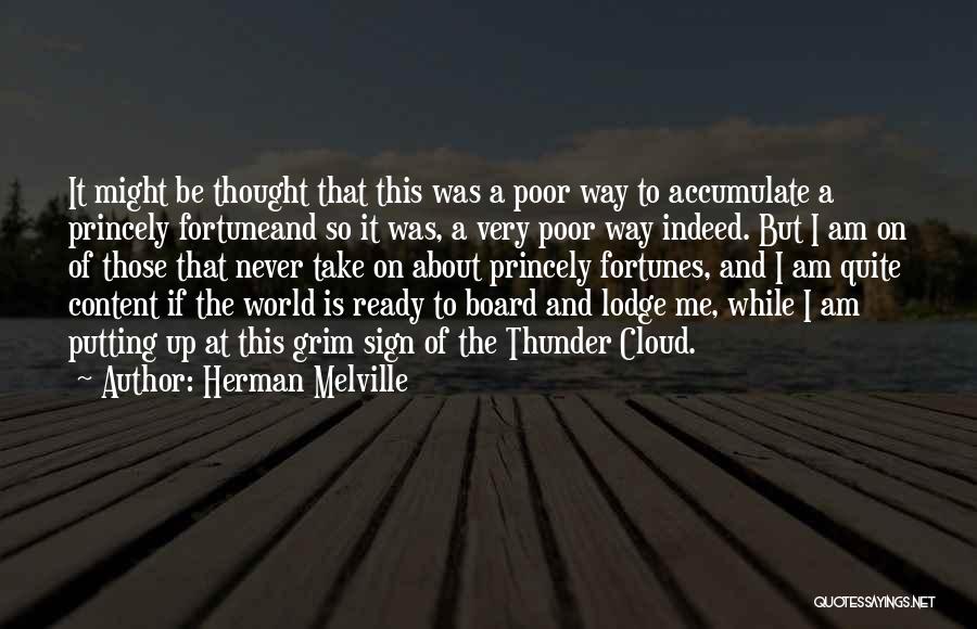 I Am So Content Quotes By Herman Melville