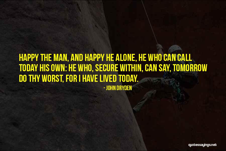 Top 70 Quotes Sayings About I Am So Happy Today