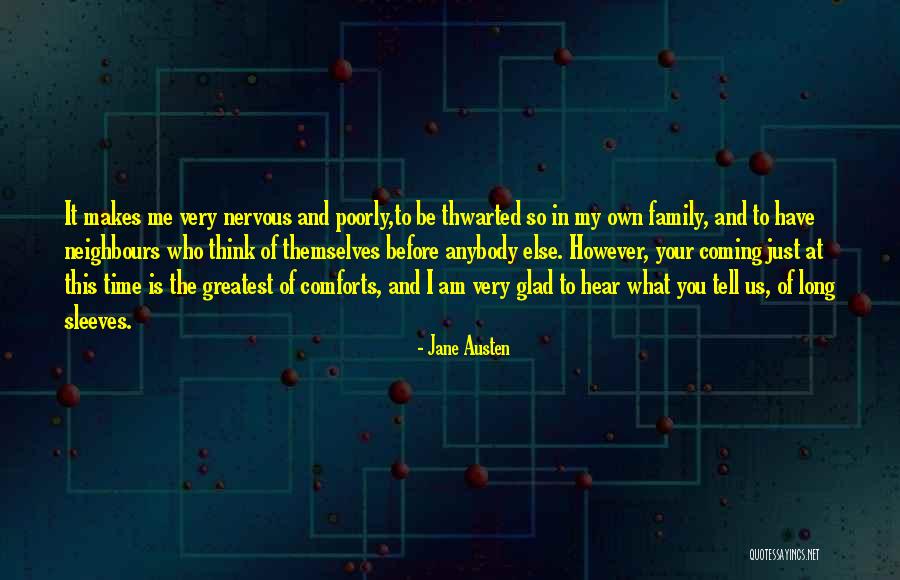 I Am So Nervous Quotes By Jane Austen I Am So Nervous Quotes By Jane Austen