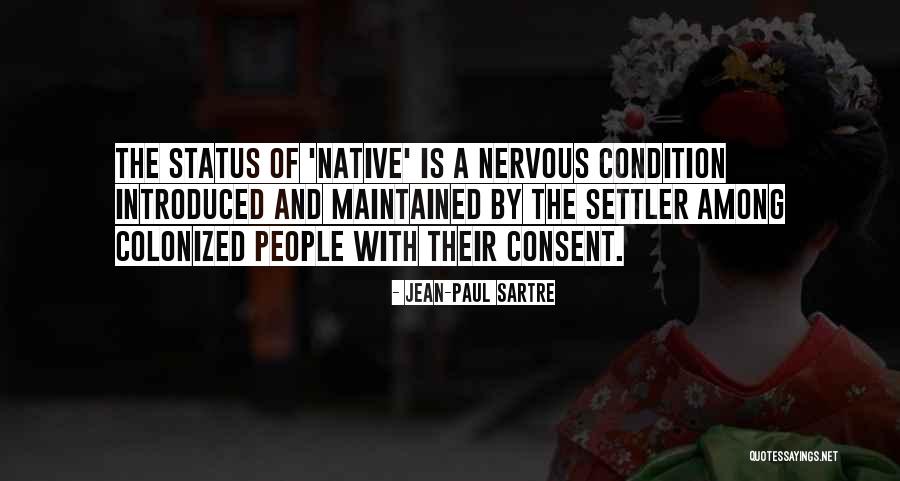 I Am So Nervous Quotes By Jean-Paul Sartre I Am So Nervous Quotes By Jean-Paul Sartre