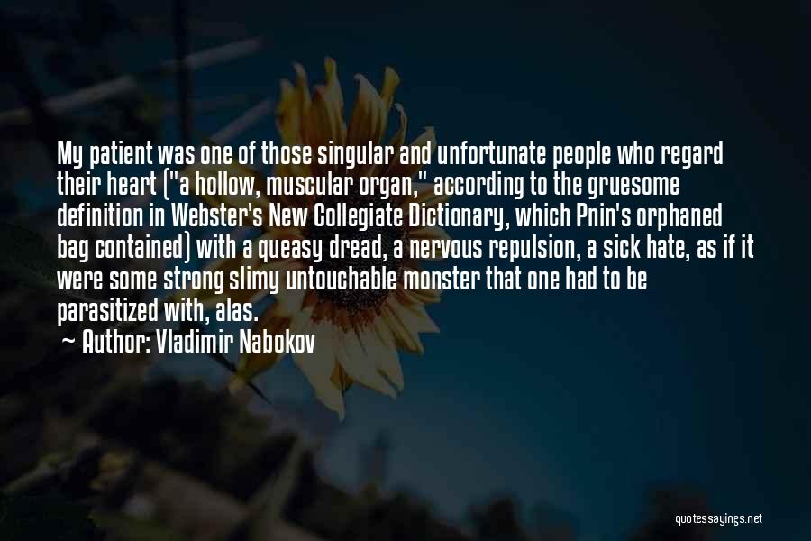 I Am So Nervous Quotes By Vladimir Nabokov