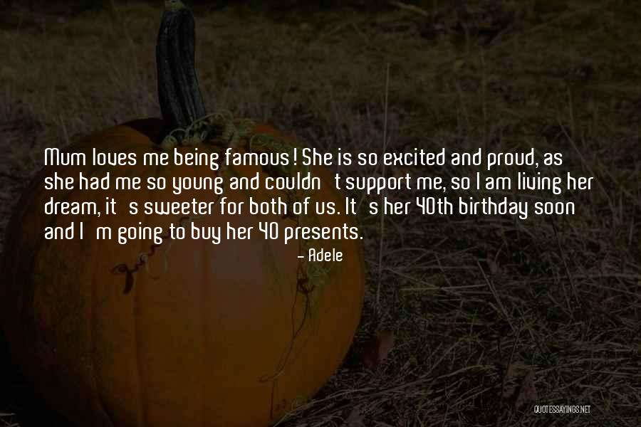 I Am So Proud Of Me Quotes By Adele I Am So Proud Of Me Quotes By Adele
