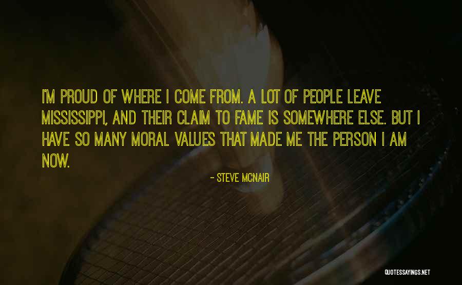 I Am So Proud Of Me Quotes By Steve McNair I Am So Proud Of Me Quotes By Steve McNair