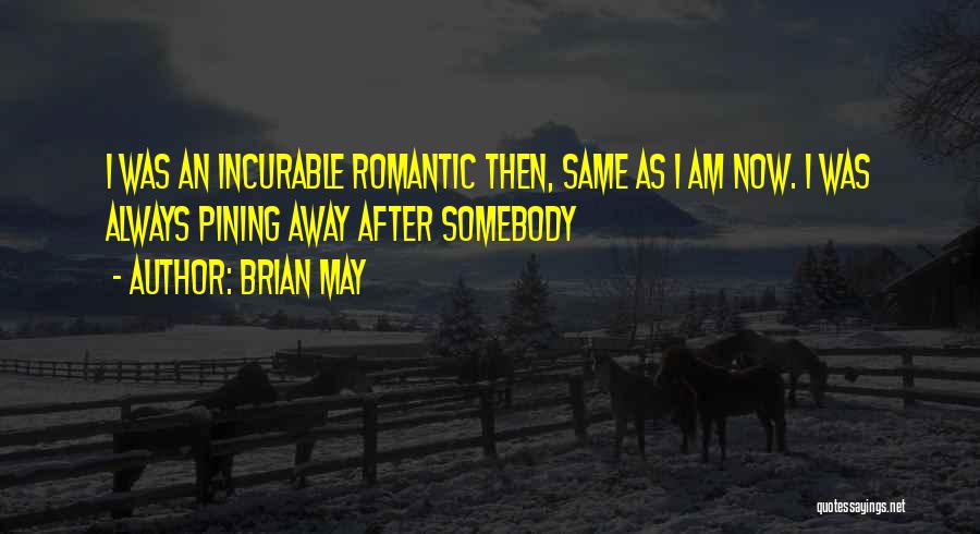 I Am Somebody Quotes By Brian May