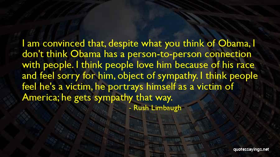 I Am Sorry Love Quotes By Rush Limbaugh