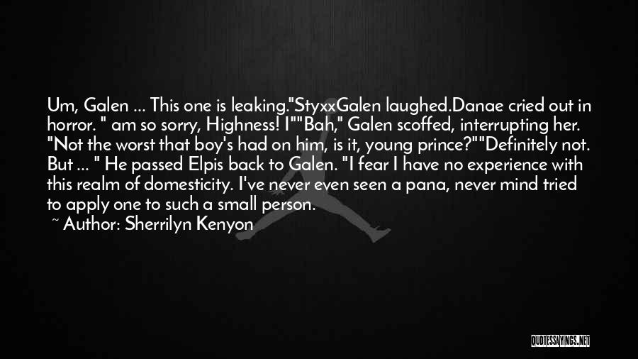 I Am Sorry To Him Quotes By Sherrilyn Kenyon