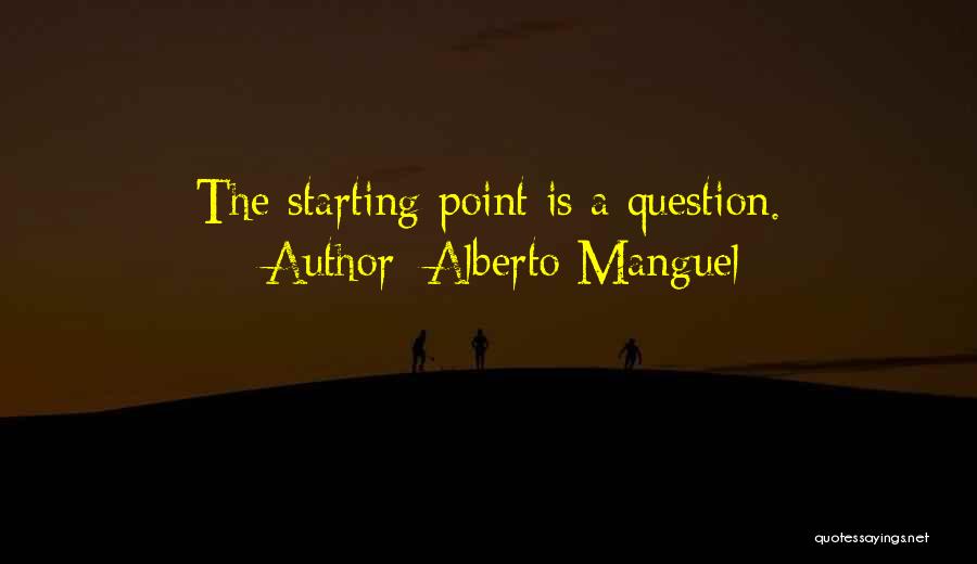 I Am Starting Over Quotes By Alberto Manguel