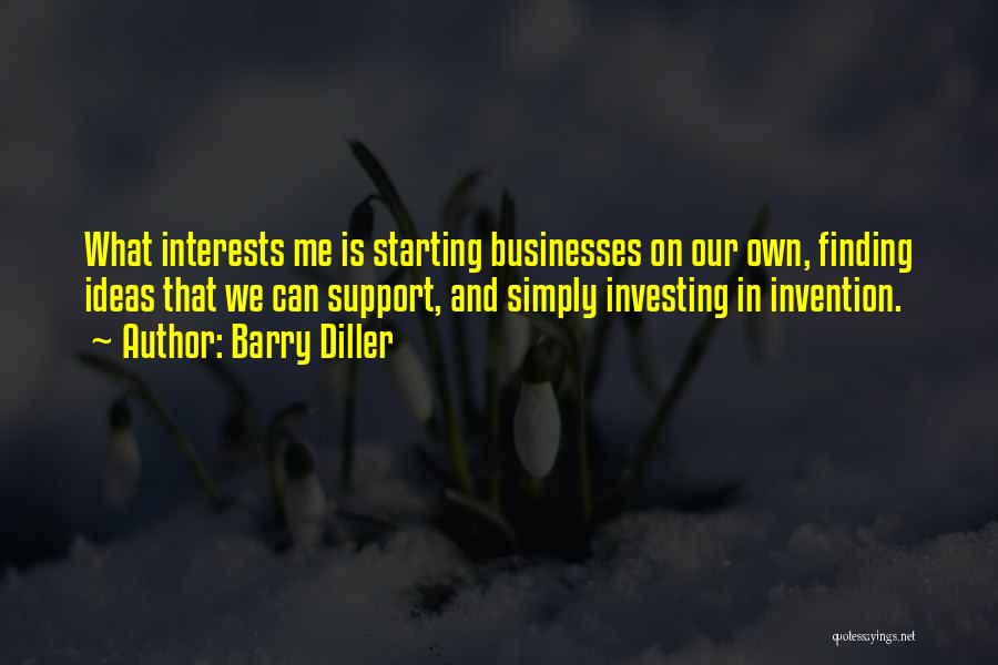 I Am Starting Over Quotes By Barry Diller