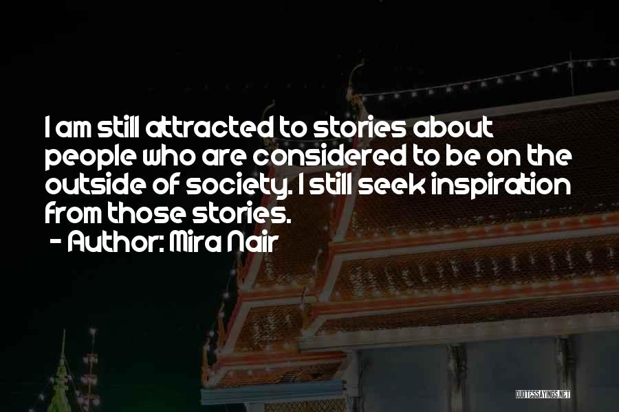 I Am Still Quotes By Mira Nair