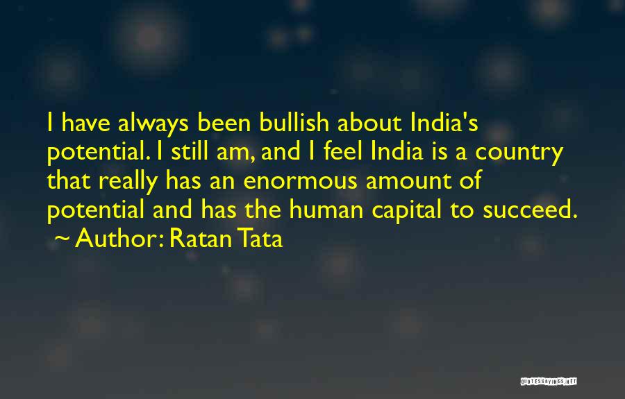 I Am Still Quotes By Ratan Tata