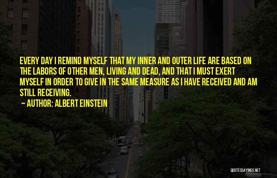 I Am Still The Same Quotes By Albert Einstein