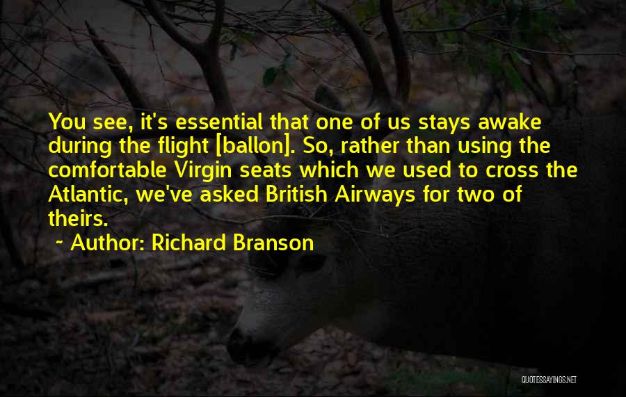 I Am Still Virgin Quotes By Richard Branson