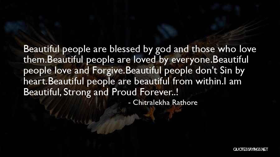 I Am Strong And Beautiful Quotes By Chitralekha Rathore