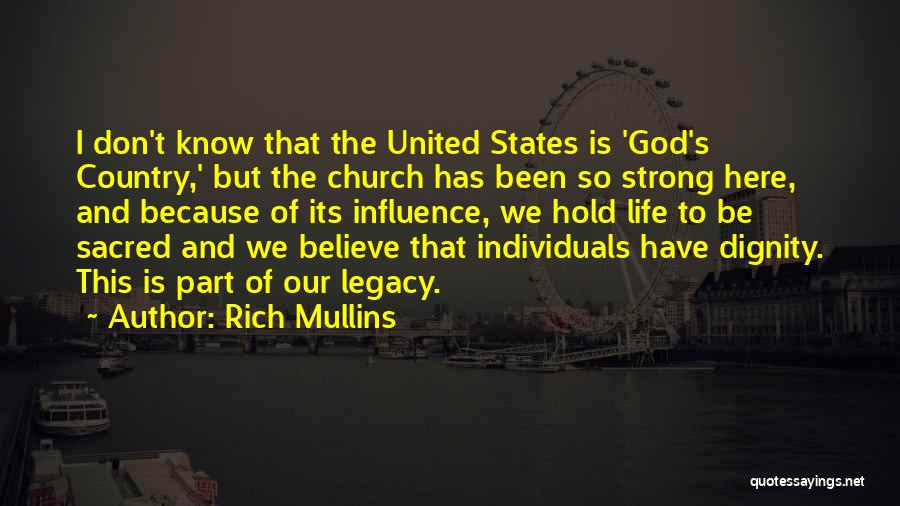 I Am Strong Because Of God Quotes By Rich Mullins
