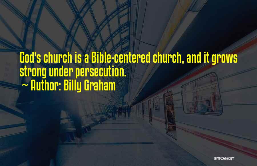 I Am Strong Bible Quotes By Billy Graham