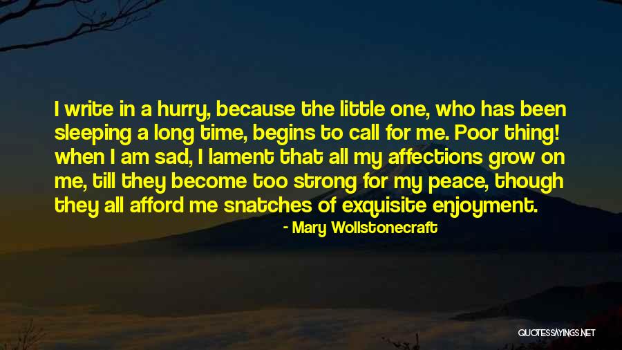 I Am Strong Quotes By Mary Wollstonecraft I Am Strong Quotes By Mary Wollstonecraft