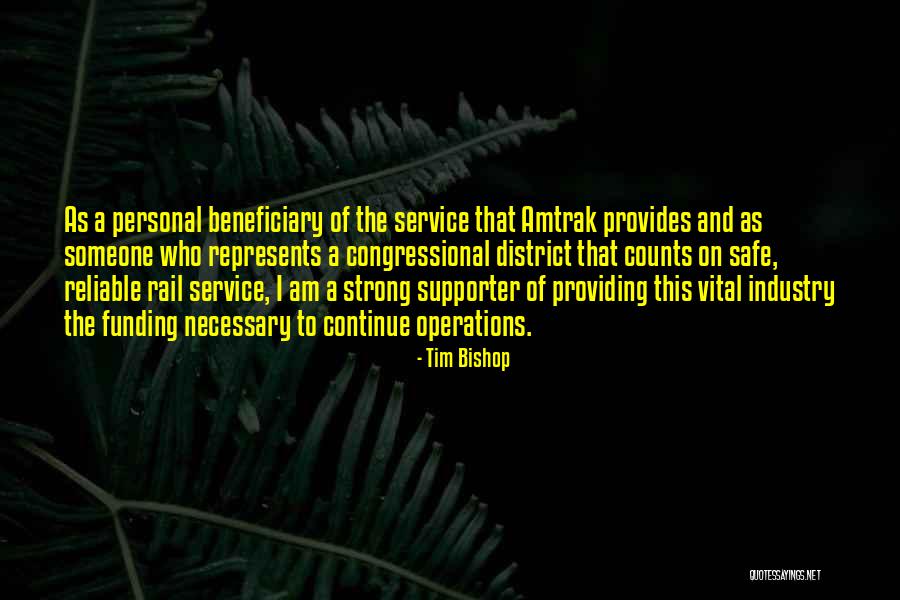 I Am Strong Quotes By Tim Bishop I Am Strong Quotes By Tim Bishop
