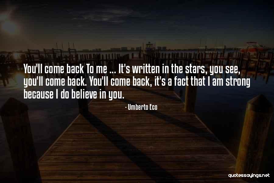 I Am Strong Quotes By Umberto Eco I Am Strong Quotes By Umberto Eco