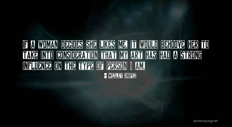 I Am Strong Quotes By Wesley Snipes I Am Strong Quotes By Wesley Snipes
