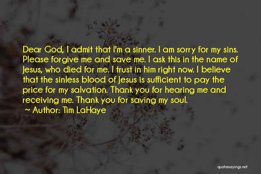 I Am Sufficient Quotes By Tim LaHaye