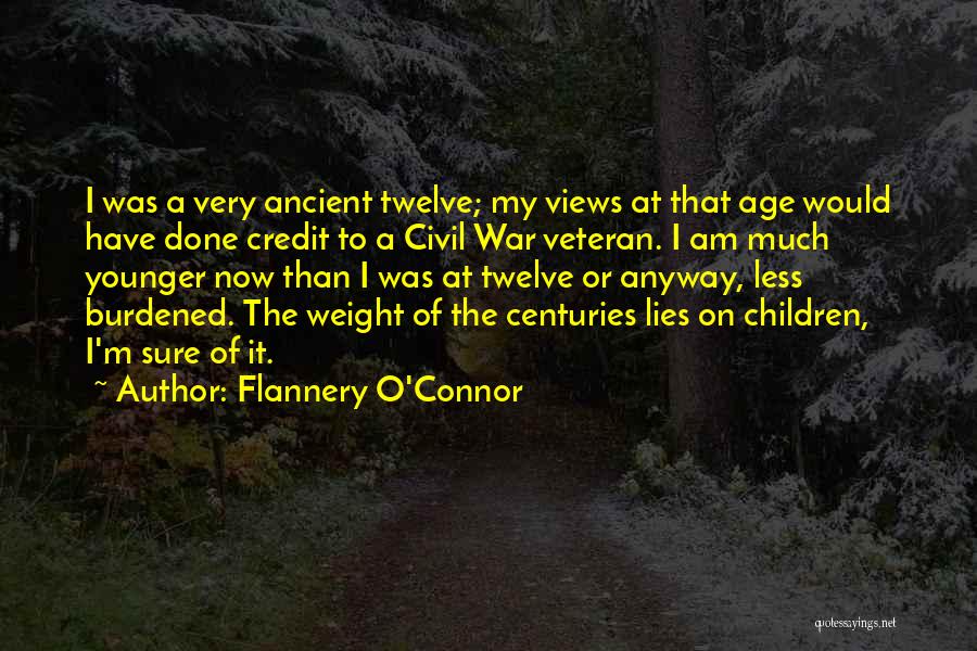I Am Sure Quotes By Flannery O'Connor